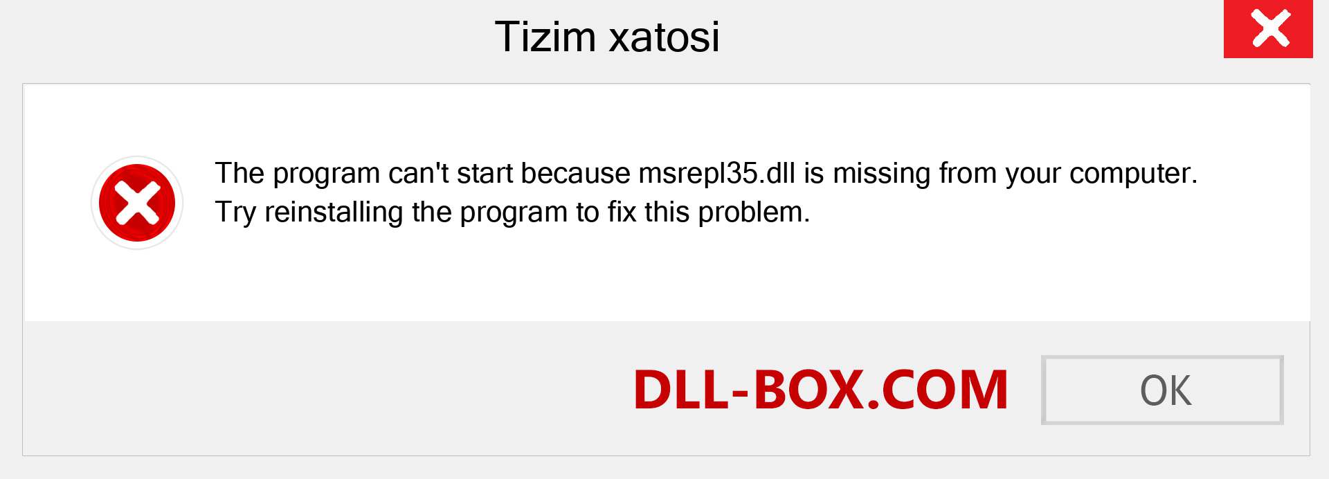 msrepl35.dll fayli yo'qolganmi?. Windows 7, 8, 10 uchun yuklab olish - Windowsda msrepl35 dll etishmayotgan xatoni tuzating, rasmlar, rasmlar